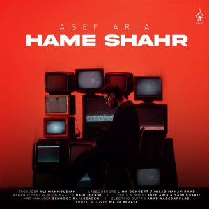 Asef Aria Hame Shahr asanmusic 300x300 - دانلود آهنگ آصف آریا همه شهر