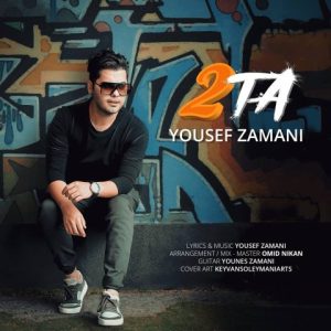 Yousef Zamani 2Ta asanmusic 300x300 - دانلود آهنگ یوسف زمانی به نام دو تا